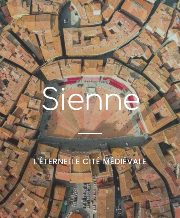 Sienne, l&rsquo;éternelle cité médiévale