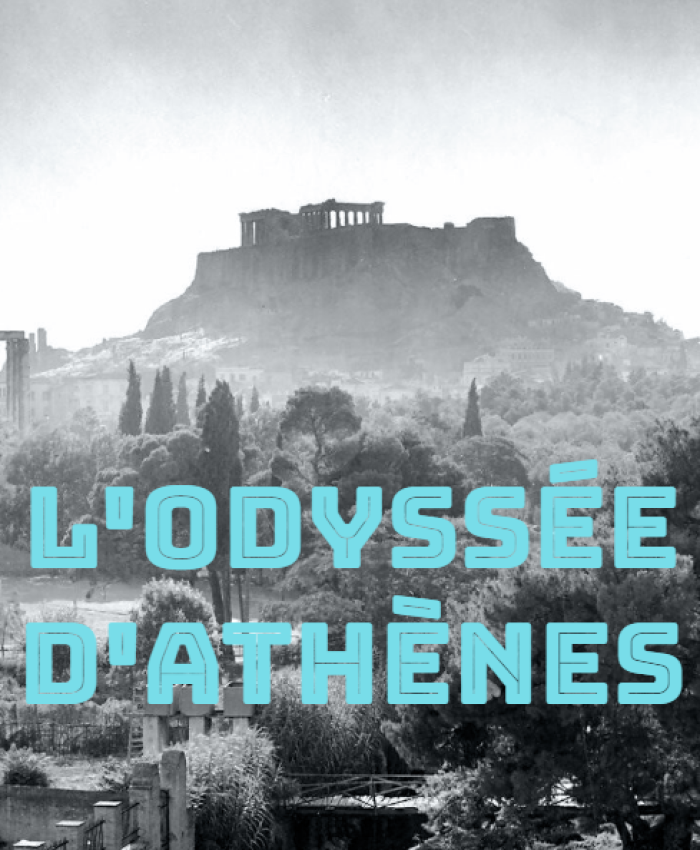 L&rsquo;odyssée d&rsquo;Athènes